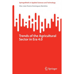 Trends of the Agricultural Sector in Era 4.0