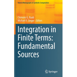 Integration in Finite Terms: Fundamental Sources