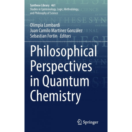 Philosophical Perspectives in Quantum Chemistry