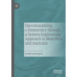 Operationalising e-Democracy through a System Engineering Approach in Mauritius and Australia