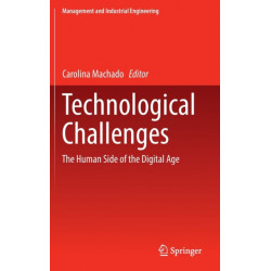 Technological Challenges: The Human Side of the Digital Age