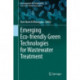 Emerging Eco-friendly Green Technologies for Wastewater Treatment