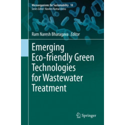 Emerging Eco-friendly Green Technologies for Wastewater Treatment