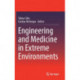 Engineering and Medicine in Extreme Environments