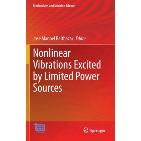Nonlinear Vibrations Excited by Limited Power Sources