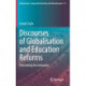 Discourses of Globalisation and Education Reforms: Overcoming Discrimination