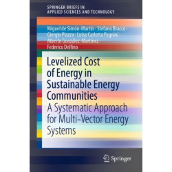 Levelized Cost of Energy in Sustainable Energy Communities: A Systematic Approach for Multi-Vector Energy Systems