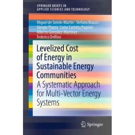 Levelized Cost of Energy in Sustainable Energy Communities: A Systematic Approach for Multi-Vector Energy Systems