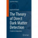 The Theory of Direct Dark Matter Detection: A Guide to Computations
