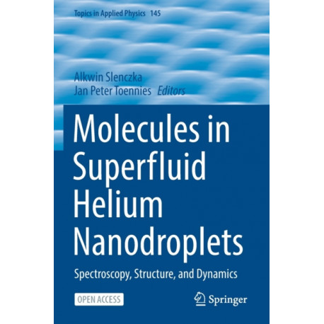 Molecules in Superfluid Helium Nanodroplets: Spectroscopy, Structure, and Dynamics