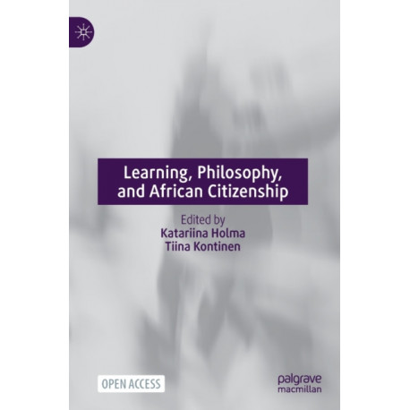 Learning, Philosophy, and African Citizenship