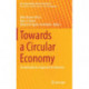 Towards a Circular Economy: Transdisciplinary Approach for Business