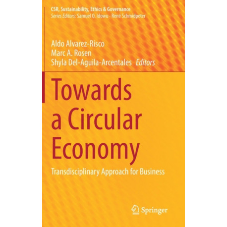 Towards a Circular Economy: Transdisciplinary Approach for Business