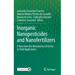 Inorganic Nanopesticides and Nanofertilizers: A View from the Mechanisms of Action to Field Applications