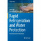 Rapid Refrigeration and Water Protection: Next Generation Adsorbents