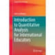 Introduction to Quantitative Analysis for International Educators