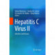 Hepatitis C Virus II: Infection and Disease