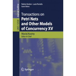 Transactions on Petri Nets and Other Models of Concurrency XV