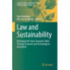 Law and Sustainability: Reshaping the Socio-Economic Order Through Economic and Technological Innovation