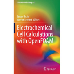 Electrochemical Cell Calculations with OpenFOAM