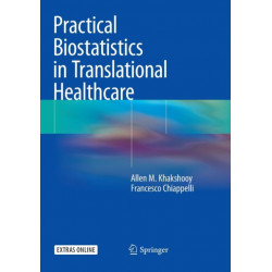 Practical Biostatistics in Translational Healthcare