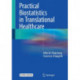 Practical Biostatistics in Translational Healthcare