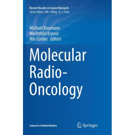 Molecular Radio-Oncology