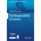 The Responsibility of Science