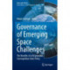 Governance of Emerging Space Challenges: The Benefits of a Responsible Cosmopolitan State Policy