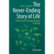 The Never-Ending Story of Life: A Brief Journey through Concepts of Biology