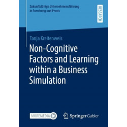 Non-Cognitive Factors and Learning within a Business Simulation
