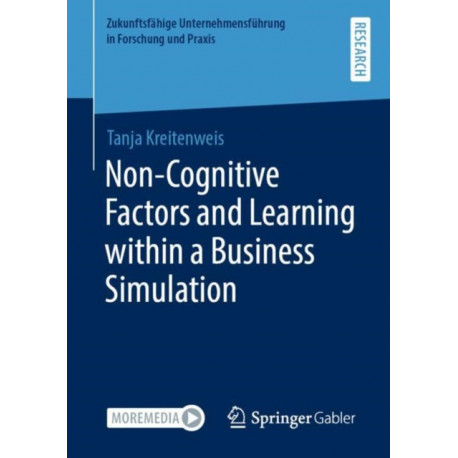 Non-Cognitive Factors and Learning within a Business Simulation