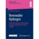 Renewable Hydrogen: Renewable Energy and Renewable Hydrogen APAC Markets Policies Analysis
