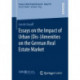 Essays on the Impact of Urban (Dis-)Amenities on the German Real Estate Market