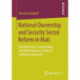 National Ownership and Security Sector Reform in Mali: External Actors' Sensemaking and Field Practices in View of Conflicting Demands