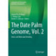 The Date Palm Genome, Vol. 2: Omics and Molecular Breeding