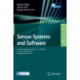 Sensor Systems and Software: First International ICST Conference, S-CUBE 2009, Pisa, Italy, September 7-9, 2009, Revised Selected Papers