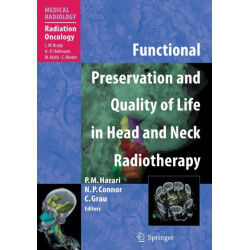 Functional Preservation and Quality of Life in Head and Neck Radiotherapy