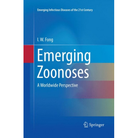 Emerging Zoonoses: A Worldwide Perspective