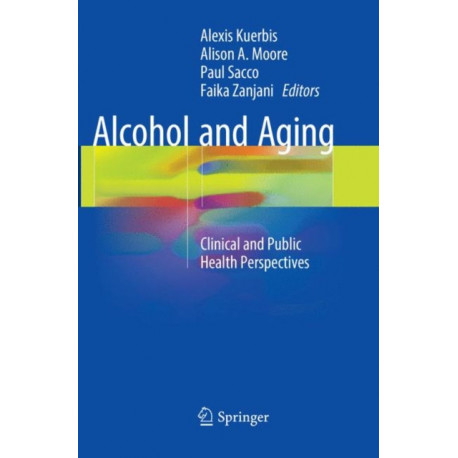 Alcohol and Aging: Clinical and Public Health Perspectives