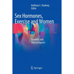 Sex Hormones, Exercise and Women: Scientific and Clinical Aspects