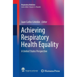 Achieving Respiratory Health Equality: A United States Perspective
