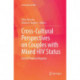 Cross-Cultural Perspectives on Couples with Mixed HIV Status: Beyond Positive/Negative