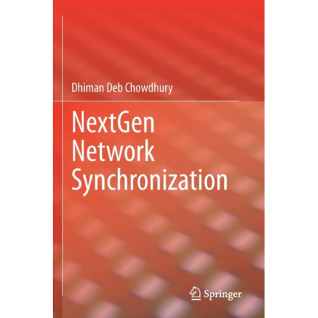 NextGen Network Synchronization