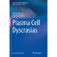 Plasma Cell Dyscrasias