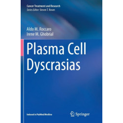 Plasma Cell Dyscrasias