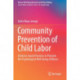 Community Prevention of Child Labor: Evidence-based Practices to Promote the Psychological Well-being of Minors