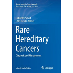 Rare Hereditary Cancers: Diagnosis and Management