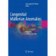 Congenital Mullerian Anomalies: Diagnosis and Management