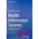 Health Information Systems: Managing Clinical Risk